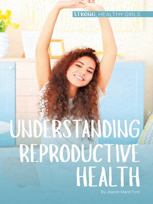 cover image of Understanding Reproductive Health